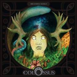 Colossus (SWE) : Breathing World